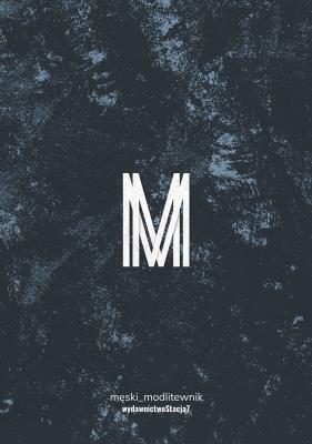 Okładka książki Męski Modlitewnik