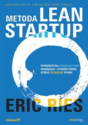 Metoda Lean Startup. Autor: Eric Ries. SmakLiter.pl Okładka książki Metoda Lean Startup