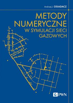 Okładka książki Metody numeryczne w symulacji sieci gazowych