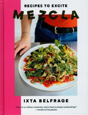 MEZCLA Recipes to Excite. Autor: Belfrage Ixta. SmakLiter.pl Okładka książki MEZCLA Recipes to Excite