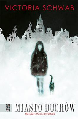 Okładka książki Miasto duchów (wyd.2)
