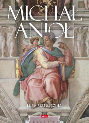 Okładka książki Michał Anioł