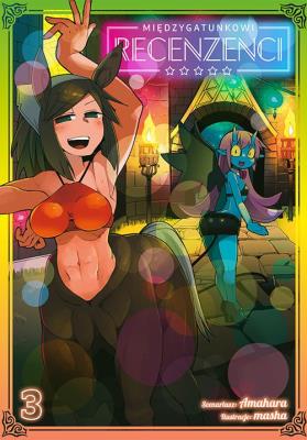 Międzygatunkowi recenzenci. Tom 3. Autor: Amahara, Masha. SmakLiter.pl Okładka książki Międzygatunkowi recenzenci. Tom 3