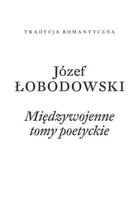 Okładka książki Międzywojenne tomy poetyckie
