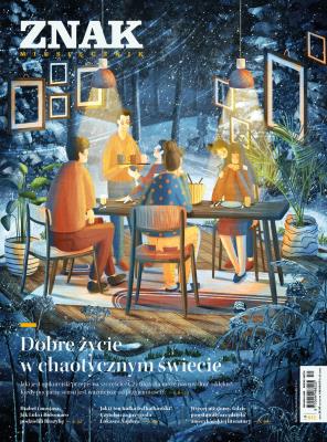 Okładka książki Miesięcznik ZNAK 811 (12/2022) Dobre życie w chaotycznym świecie