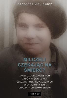 Okładka książki Milczeli czekając na śmierć?
