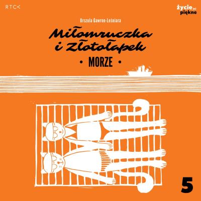 Okładka książki Miłomruczka i Złotołapek. Morze