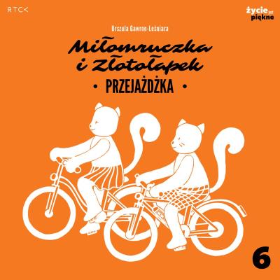 Okładka książki Miłomruczka i Złotołapek. Przejażdżka