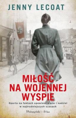 Miłość na wojennej wyspie. Autor: Jenny Lecoat. SmakLiter.pl Okładka książki Miłość na wojennej wyspie