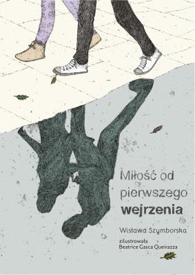 Miłość od pierwszego wejrzenia wyd. 2022. Autor: Wisława Szymborska. SmakLiter.pl Okładka książki Miłość od pierwszego wejrzenia wyd. 2022