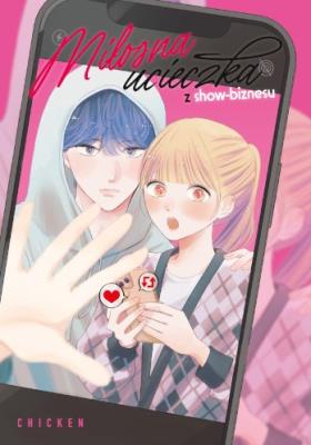 Okładka książki Miłosna ucieczka z show-biznesu