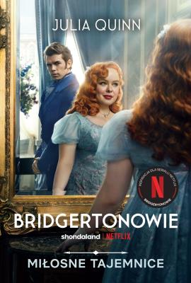 Okładka książki Miłosne tajemnice. Bridgertonowie (okładka filmowa)