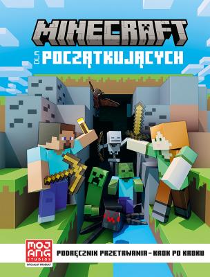 Okładka książki Minecraft dla początkujących. Podręcznik