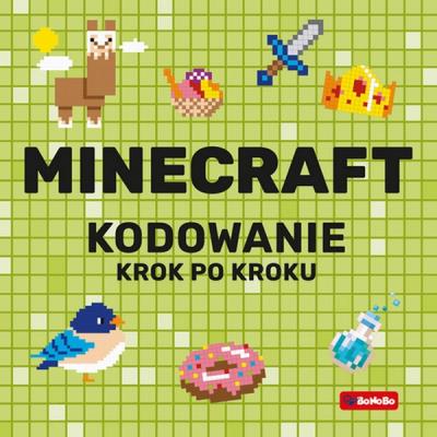 Okładka książki Minecraft Kodowanie krok po kroku