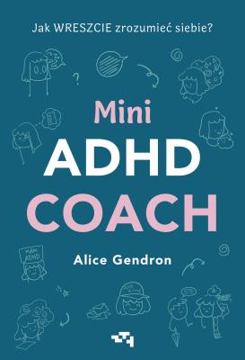 Okładka książki Mini ADHD Coach