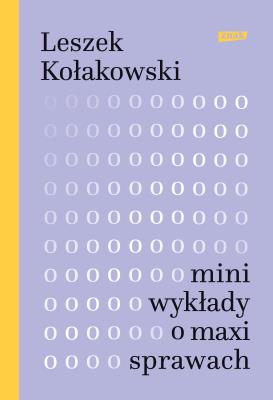 Okładka książki Mini-wykłady o maxi-sprawach