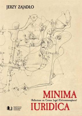 Okładka książki Minima Iuridica. Reflections on Certain Legal...