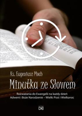 Minutka ze Słowem. Autor: ks. Eugeniusz Ploch. SmakLiter.pl Okładka książki Minutka ze Słowem