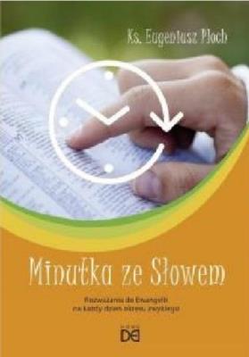 Minutnik ze słowem T.2 w.2024. Autor: Eugeniusz Ploch. SmakLiter.pl Okładka książki Minutnik ze słowem T.2 w.2024