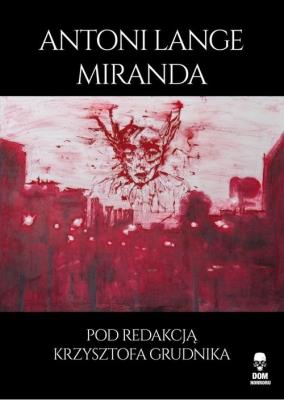 Miranda. Autor: Lange Antoni. SmakLiter.pl Okładka książki Miranda