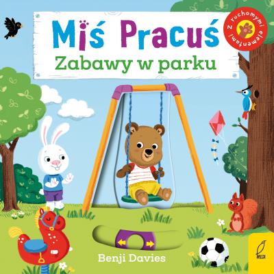 Okładka książki Miś Pracuś Zabawy w parku wyd.3