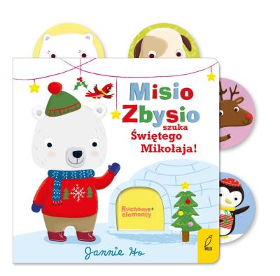 Okładka książki Misio Zbysio szuka Świętego Mikołaja. Ruchome elementy wyd. 2024