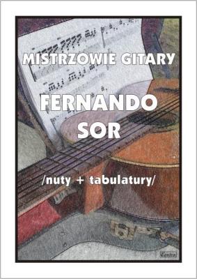 Okładka książki Mistrzowie gitary. Fernando Sor