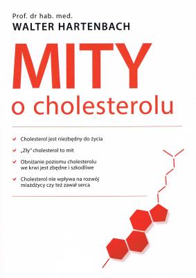 Okładka książki Mity o cholesterolu wyd. 2022