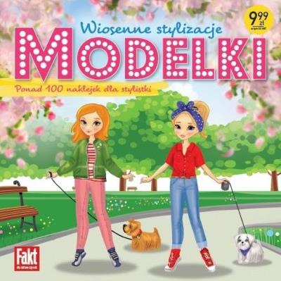 Modelki. Wiosenne stylizacje. Autor:   Praca zbiorowa. SmakLiter.pl Okładka książki Modelki. Wiosenne stylizacje