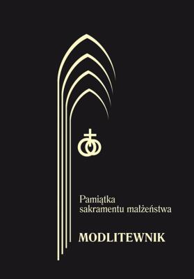 Okładka książki Modlitewnik czarny. Pamiątka sakramentu małżeństwa (wyd. 2022)