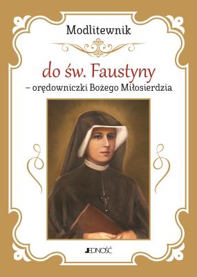 Okładka książki Modlitewnik do św. Faustyny