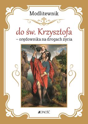 Okładka książki Modlitewnik do św. Krzysztofa