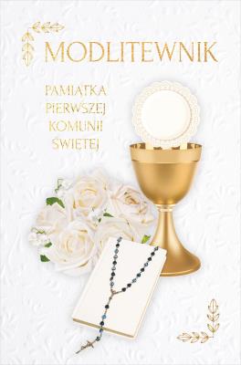 Modlitewnik. Pamiątka Pierwszej Komunii Świętej. Autor: Irena Brignull. SmakLiter.pl Okładka książki Modlitewnik. Pamiątka Pierwszej Komunii Świętej