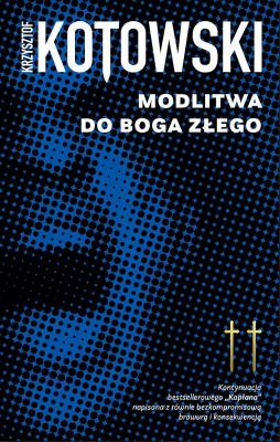 Okładka książki Modlitwa Do Boga Złego