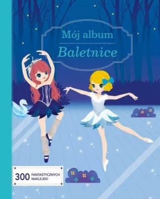 Okładka książki Mój album. Baletnice