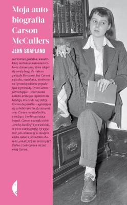 Okładka książki Moja autobiografia Carson McCullers