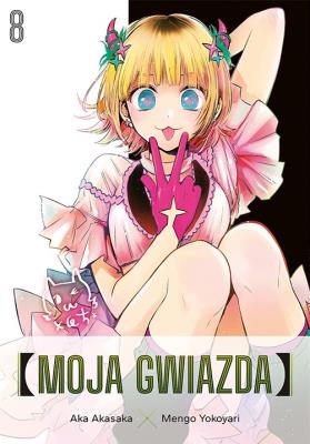 Moja gwiazda. Tom 8. Autor: Aka Akasaka, Mengo Yokoyari. SmakLiter.pl Okładka książki Moja gwiazda. Tom 8