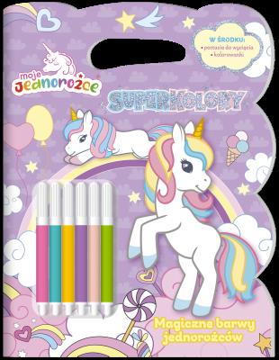 Okładka książki Moje Jednorożce Superkolory cz. 3