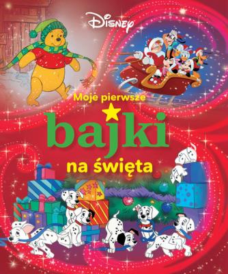 Okładka książki Moje pierwsze bajki na święta. Disney