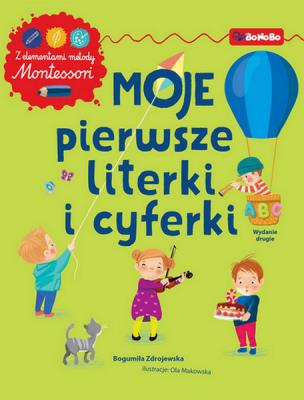 Okładka książki Moje pierwsze literki i cyferki z elementami metody Montessori