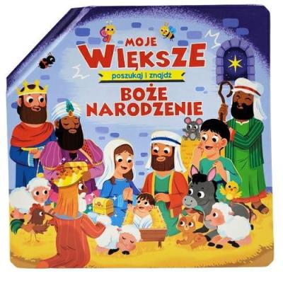 Moje większe Boże Narodzenie. Poszukaj i znajdź. Autor: Jacob Vium-Olesen, Pamela Mariel-Barbieri. SmakLiter.pl Okładka książki Moje większe Boże Narodzenie. Poszukaj i znajdź