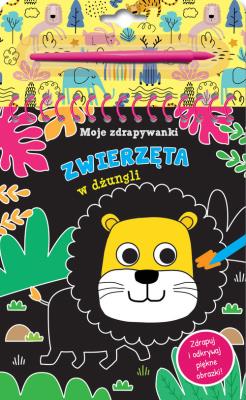 Okładka książki Moje zdrapywanki. Zwierzęta w dżungli