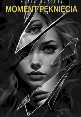 Okładka książki Moment pęknięcia