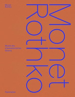 Monet Rothko. Wydawca: Flammarion. SmakLiter.pl Opakowanie Monet Rothko