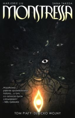 Monstressa Tom 5 Dziecko wojny. Autor: Liu Marjorie. SmakLiter.pl Okładka książki Monstressa Tom 5 Dziecko wojny