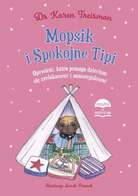 Okładka książki Mopsik i Spokojne Tipi