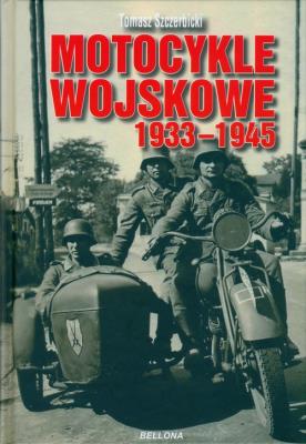 Okładka książki Motocykle wojskowe 1933-1945