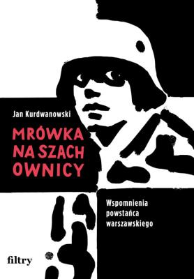 Mrówka na szachownicy. Autor: Jan Kurdwanowski. SmakLiter.pl Okładka książki Mrówka na szachownicy
