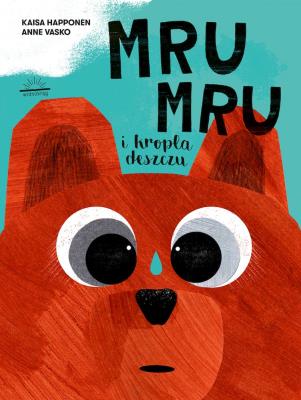 Okładka książki Mru Mru i kropla deszczu