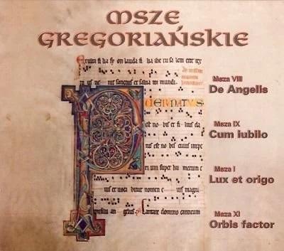 Opakowanie Msze Gregoriańskie - Chór Męski CD